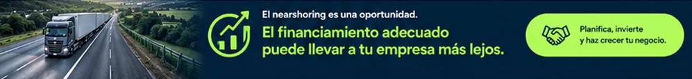 El nearshoring es una oportunidad. El financiamiento adecuado puede llevar a tu empresa más lejos. Planifica, invierte y haz crecer tu negocio.